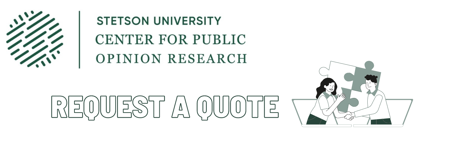 Request a Quote for the Stetson University Center for Public Opinion Research
